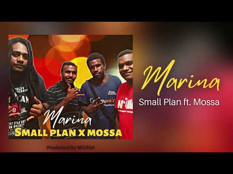 Small Plan - Marina (Official Audio) ft  Mossa