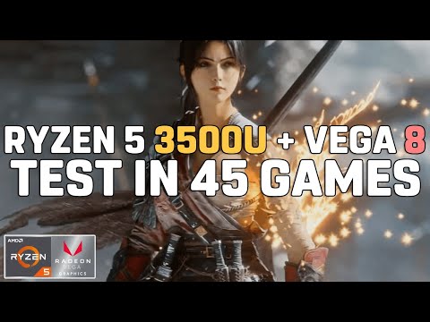 Ryzen 5 3500U + VEGA 8 in 2025 - Test in 45 GAMES