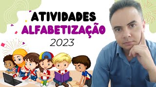 ALFABETINHO ATIVIDADES PARA ALFABETIZAÇÃO 2023 | ATIVIDADES PARA ALFABETIZAÇÃO | ALFABETIZAÇÃO 2023