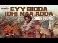 Eyy Bidda Idhi Naa Adda Telugu Promo Pushpa Songs Allu Arjun Rashmika DSP Sukumar
