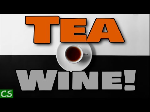 How to Make TEA Wine (yes, wine made from tea) Homemade Wine with BREAD Yeast (this is NOT kombucha)