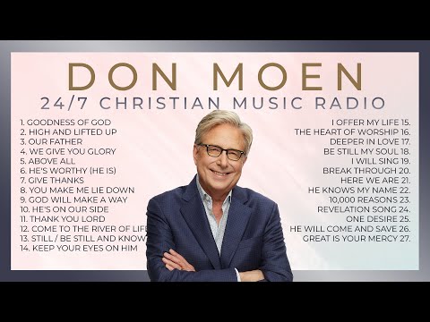 DON MOEN Worship Songs 24/7 Nonstop with Lyrics ✝️ Praise and Worship / Christian Songs / Gospel