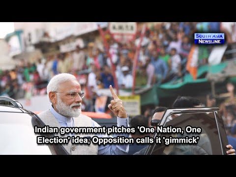 Indian government pitches 'One Nation, One Election' idea, Opposition calls it 'gimmick'