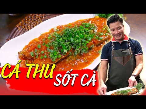 Cách làm món: CÁ THU XỐT CÀ CHUA chắc thịt, sốt sánh đậm đà | Cùng Cháu Vào Bếp