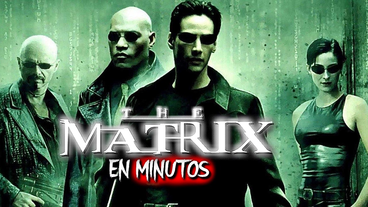 MATRIX: Toda la SAGA | EN MINUTOS