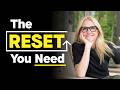 Do THIS Today To Reset Your Life Energy Happiness
