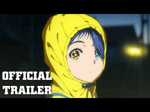 Tráiler Wonder Egg Priority: 1×11