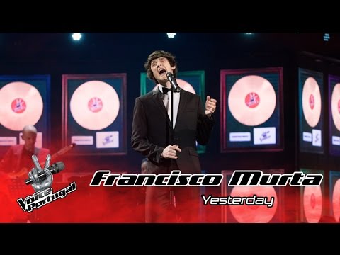 Francisco Murta - Yesterday (Beatles) | Gala Final | The Voice Portugal