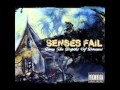 Senses Fail - Free Fall Without A Parachute