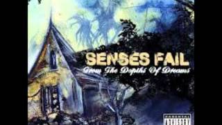 Senses Fail - Free Fall Without A Parachute