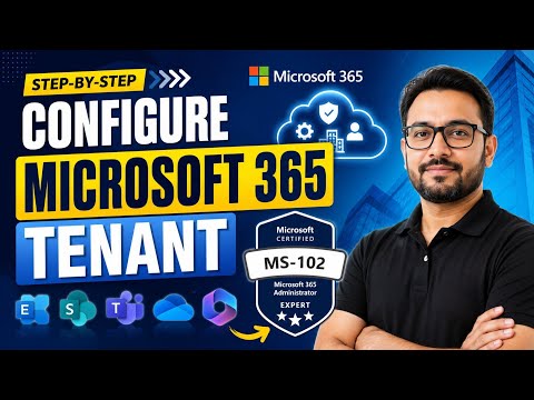 MS-102 Microsoft 365 Administrator Course – Full Admin & Security Training