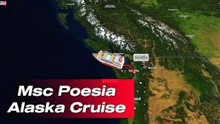 Summer 2026 Alaska Cruise with Msc Poesia 