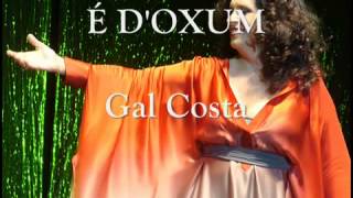 GAL COSTA   É D&#39;OXUM