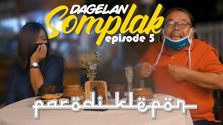 Download lagu Parodi Klepon tidak Islami - Dagelan Somplak eps 5 mp3 Download lagu Parodi Klepon tidak Islami - Dagelan Somplak eps 5 mp3