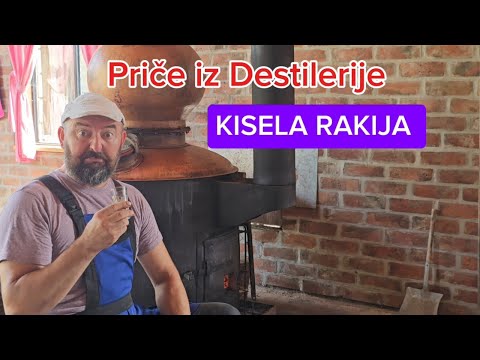 Kisela Rakija (Priče iz destilerije)