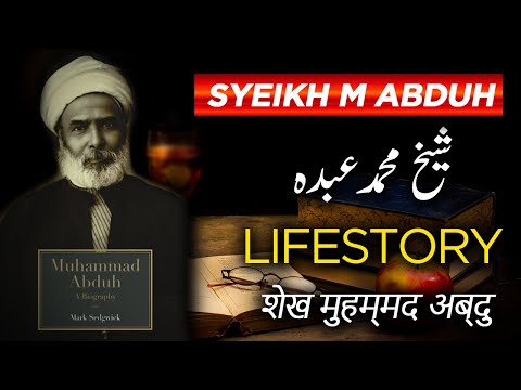 Syeikh Muhammad Abduh Egyptian jurist Lifestory In Urdu | Biography in Urdu/Hindi | Biographics Urdu