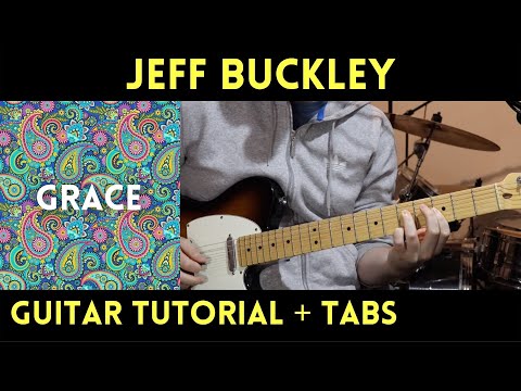 Jeff Buckley - Grace (Guitar Tutorial)