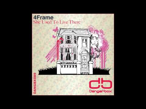DANGBX089: 4Frame - She Used To Live There (Original Mix) [PREVIEW]