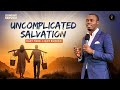 Uncomplicated Salvation Easy Yoke Light Burden Phaneroo Sunday 325 Apostle Grace Lubega
