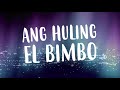 Ang Huling El Bimbo: The Hit Musical - Minsan Full Instrumental