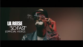 Lil Reese - So Fast (Official Video) Shot By @AZaeProduction