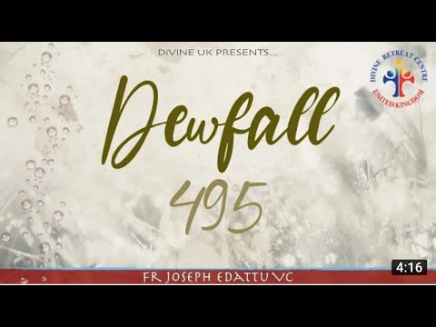 Dewfall 495 - He will never forget you