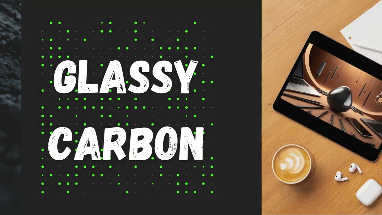 Glassy Carbon