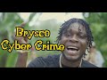Brysco- Cyber Crime [ Official Audio]