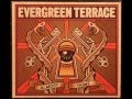 Evergreen Terrace - Hopelessly Hopeless [HQ] 