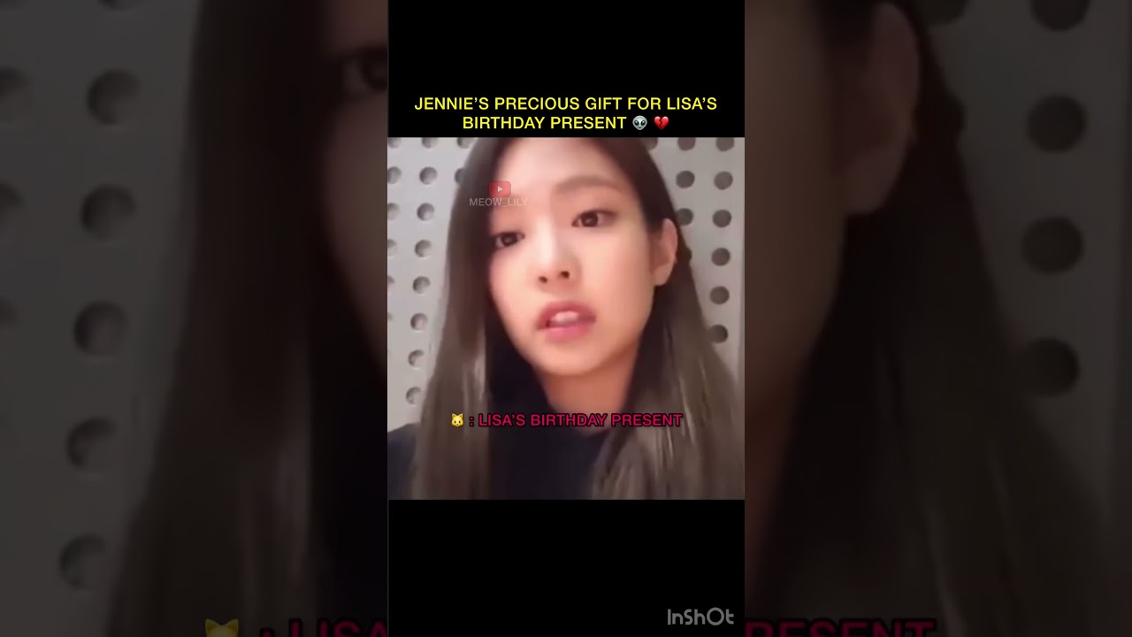 Jennie’s precious gift for Lisa’s birthday #jenn #blackpinkmembers #jennie#1m #funny#trending#trend