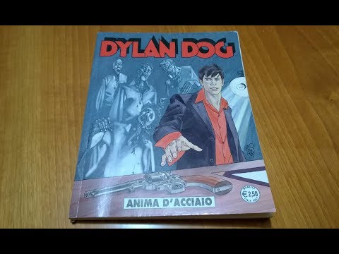 Dylan Dog Mensile N. 248 - Anima d'acciaio: Recensione