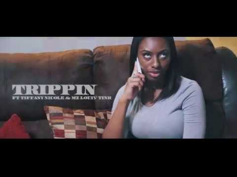 PimpTawk ft Tiffany Nicole & Ms LouiV Tink - Trippin (Music Video)