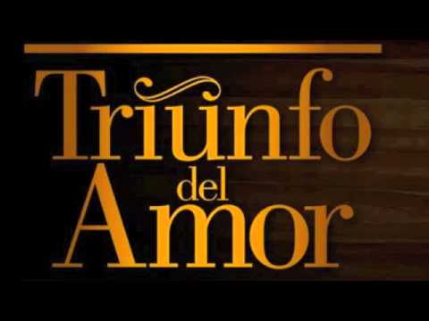 El Triunfo Del Amor. La Telenovela
