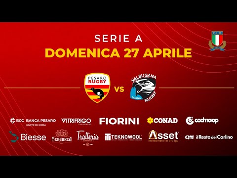 FIORINI PESARO RUGBY - VALSUGANA RUGBY PADOVA / 27 aprile 2025