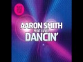 Aaron Smith feat Luvli -Dancin' 