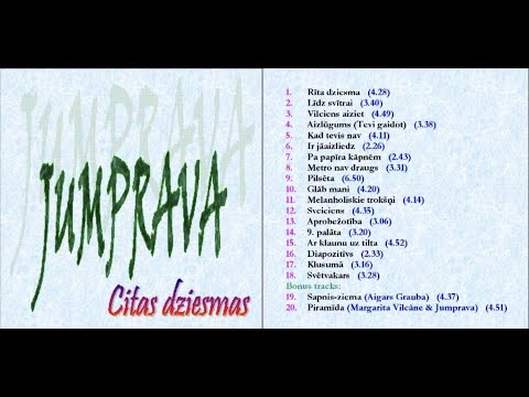 Jumprava - Citas dziesmas (2006) - Pilnais albums