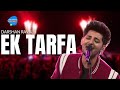 Ek Tarfa Darshan Raval Unacademy Unwind With MTV