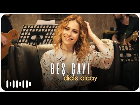 Dicle Olcay - Beş Çayı (Akustik)