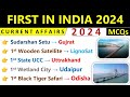 First In India 2024 Current Affairs | First, Largest, Longest In India & World Current Affairs 2024