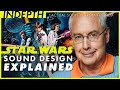Star Wars A New Hope Sound Design Explained By Ben Burtt