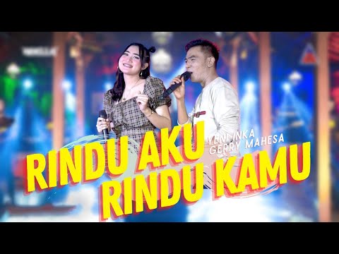 Yeni Inka ft. Gerry Mahesa - RINDU AKU RINDU KAMU (Official Music Video ANEKA SAFARI) | Adella