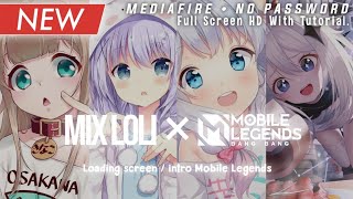 Download lagu Intro Mobile Legends Mix Loli Kawai Full Screen And Audio No Password MediaFre mp3
