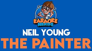 Neil Young - The Painter (Karaoke)