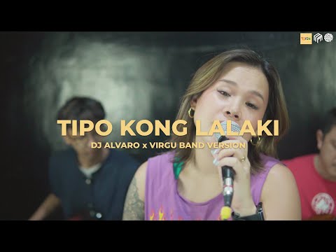 TIPO KONG LALAKI - Dj Alvaro| Jesselli Balasabas with VIRGU (Cover) #virgu #music #jessellibalasabas