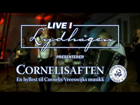 Live i Lydhagen - Cornelisaften