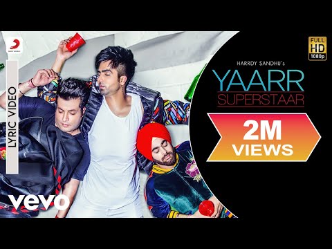 Yaarr Superstaar (Lyrical) — watch video