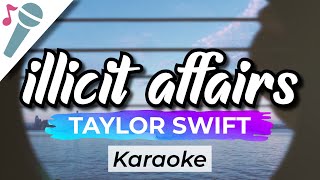 Download lagu Taylor Swift – illicit affairs - Karaoke Instrumental (Acoustic) mp3