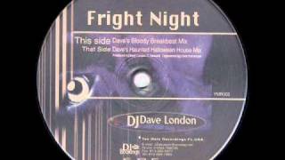 DJ Dave London - Fright Night (Dave´s Bloody Breakbeat Mix)