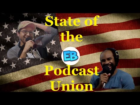 Eigenbros ep 44 - State of the podcast Union