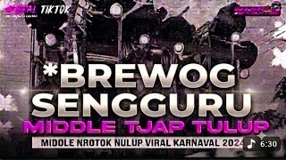 Download lagu DJ BREWOG AUDIO SENGGURUH BASS NGEDER NGEDER MIDEL TJAP TOLOP mp3